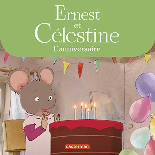 Stock image for Ernest et Clestine : L'anniversaire for sale by medimops