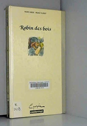 Imagen de archivo de Robin hood robin des bois [Hardcover] a la venta por LIVREAUTRESORSAS