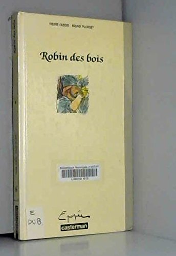 Stock image for Robin hood robin des bois [Hardcover] for sale by LIVREAUTRESORSAS