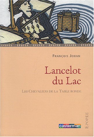 9782203163256: Lancelot du lac