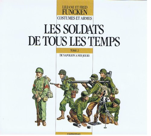 9782203165021: Soldats de tous les temps t2 (Les)