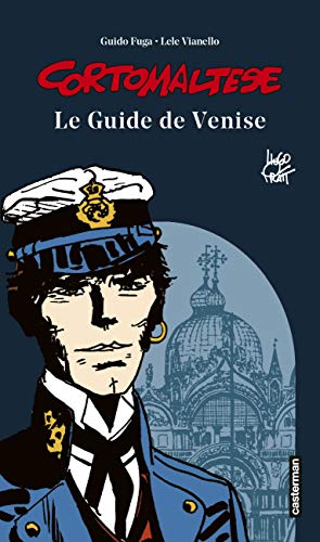 9782203167650: Corto Maltese - Le guide de Venise: NE2018