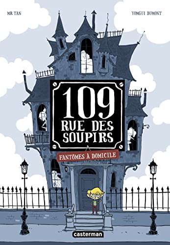 Beispielbild fr 109, rue des Soupirs : Tome 1, Fantmes  domicile zum Verkauf von Buchpark