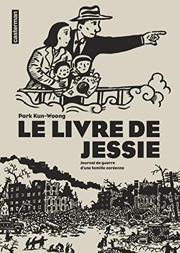 Stock image for Le Livre de Jessie: Journal de guerre d'une famille corenne for sale by Ammareal