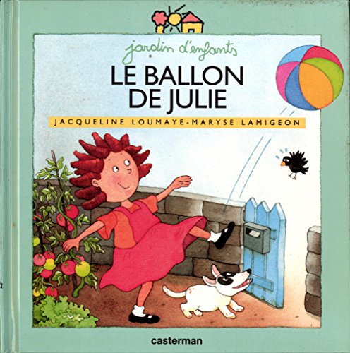 Stock image for Le ballon de Julie for sale by medimops