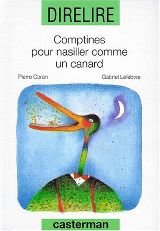 Beispielbild fr Direlire : Comptines pour nasiller comme un canard zum Verkauf von Ammareal