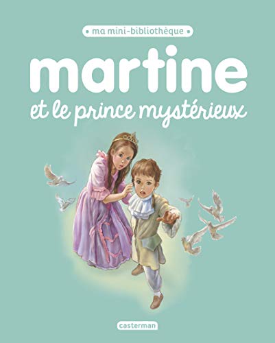 Beispielbild fr Martine et le prince mystrieux zum Verkauf von medimops