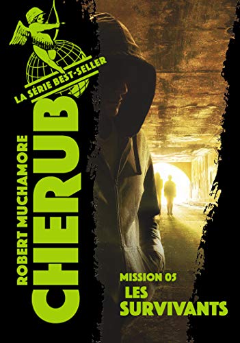 9782203192768: Cherub - Mission 5 : Les survivants