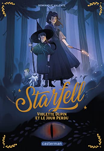 Beispielbild fr Starfell, Tome 1 : Violette Dupin et le jour perdu zum Verkauf von medimops