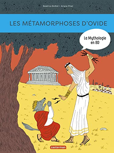 Beispielbild fr La mythologie en BD : Les mtamorphoses d'Ovide zum Verkauf von medimops