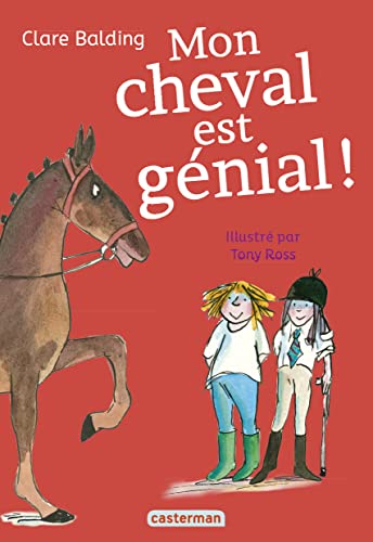 Beispielbild fr Mon cheval est gnial ! zum Verkauf von Ammareal