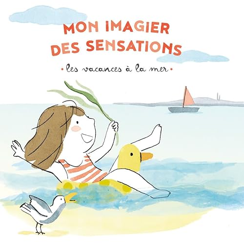 Beispielbild fr Mon imagier des sensations - Les vacances  la mer zum Verkauf von Librairie Th  la page