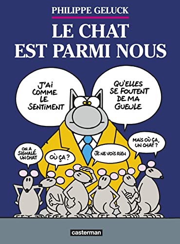 Stock image for Le chat est parmi nous (Le chat, 23) for sale by WorldofBooks