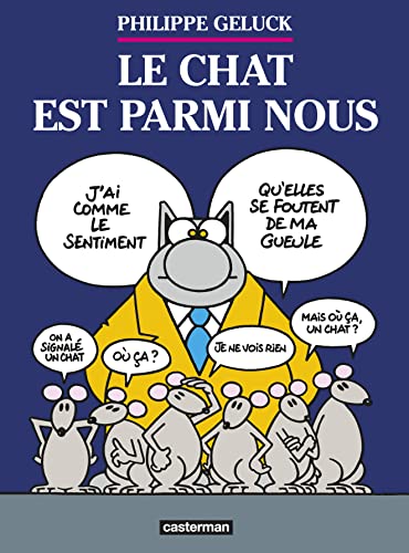 Stock image for Le Chat est parmi nous for sale by SecondSale