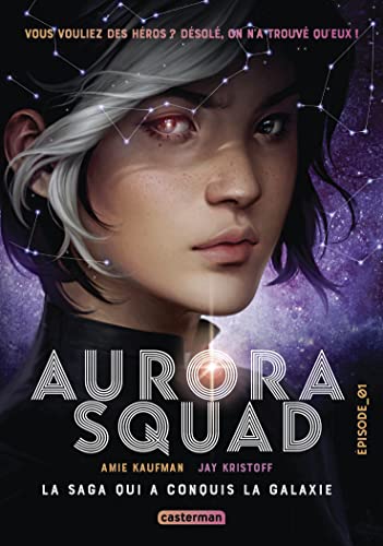 Stock image for Aurora Squad: Episode 1 (poche) (1) for sale by Ammareal
