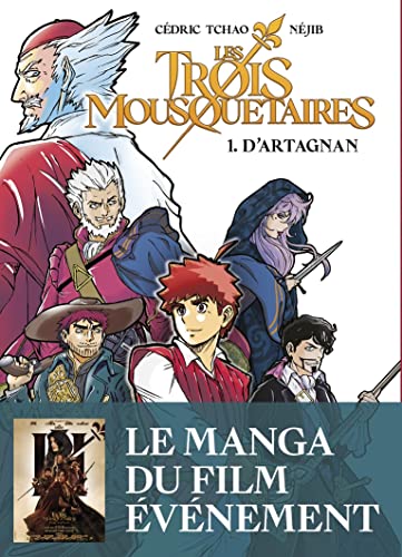 Imagen de archivo de Les Trois Mousquetaires: Manga-D'Artagnan (1) a la venta por Ammareal