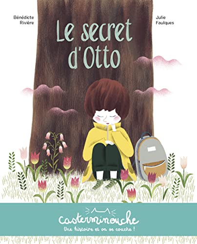 Beispielbild fr Casterminouche - Le secret d'Otto: Petits albums souples [Broch] Rivire, Bndicte et Faulques, Julie zum Verkauf von BIBLIO-NET