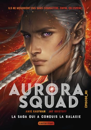 Stock image for Aurora Squad: pisode 2 (poche) (2) [FRENCH LANGUAGE - No Binding ] for sale by booksXpress