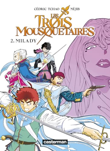 Imagen de archivo de Les Trois Mousquetaires: Le manga-Milady (2) a la venta por Librairie Pic de la Mirandole