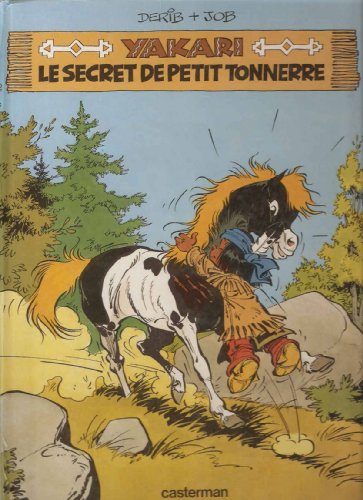 Beispielbild fr Le secret de Petit Tonnerre zum Verkauf von Modernes Antiquariat - bodo e.V.