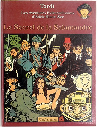 9782203305069: Le secret de la slamandre: ADELE BLANC-SEC