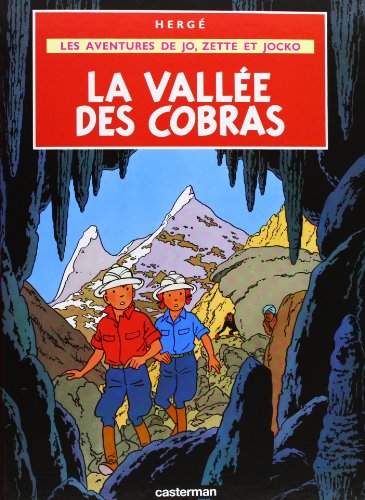 

La Valle Des Cobras: Les Aventures de Jo, Zette Et Jocko