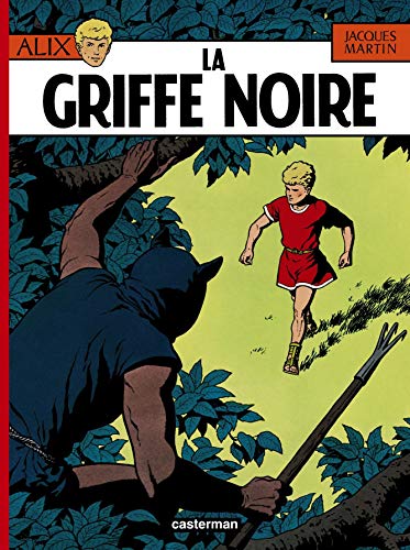 Beispielbild fr Alix, tome 5 : La Griffe noire zum Verkauf von Ammareal