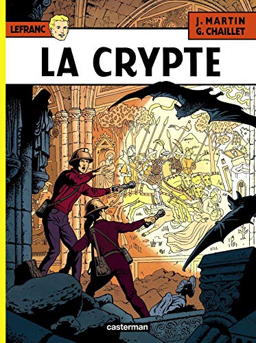 Beispielbild fr Lefranc, tome 9 : La crypte zum Verkauf von Ammareal