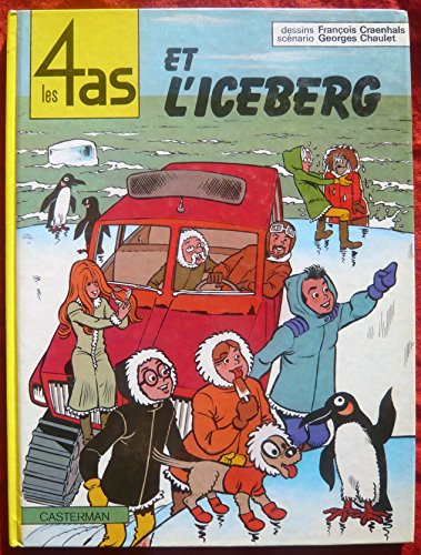 Imagen de archivo de Les 4 as, tome 19 : Les 4 as et l'iceberg a la venta por medimops