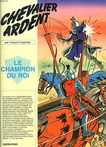 9782203317147: Chevalier Ardent, tome 14 : Le Champion du roi