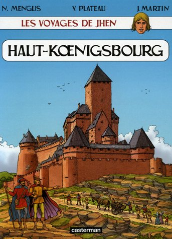 Imagen de archivo de Les Voyages De Jhen. Haut-koenigsbourg a la venta por RECYCLIVRE
