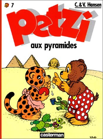 Beispielbild fr Petzi, Tome 7 : Petzi aux pyramides zum Verkauf von medimops