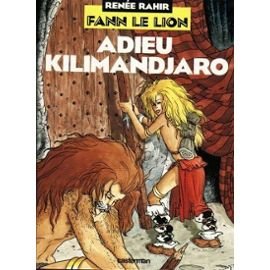 Beispielbild fr Adieu Kilimandjaro zum Verkauf von A TOUT LIVRE