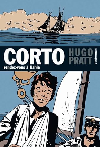 Beispielbild fr Corto Maltese 4/Rendez-Vous a Bahia zum Verkauf von WorldofBooks
