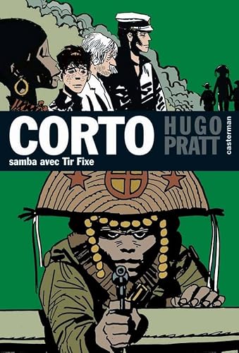 Beispielbild fr Corto Maltese 5/Samba Avec Tir Fixe zum Verkauf von medimops