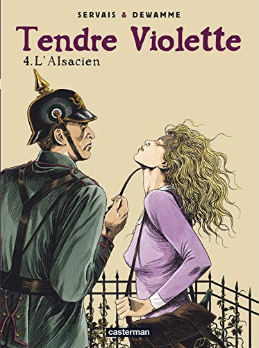 9782203334311: Tendre violette, tome 3 : L'Alsacien