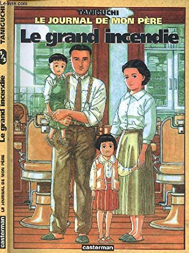 Stock image for Le Journal de mon pre, tome 1 : le grand incendie for sale by medimops