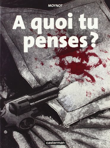 Stock image for A quoi tu penses ? for sale by Ammareal