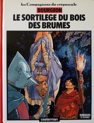 9782203335165: Le sortilege du bois des brumes (Les Compagnons du crépuscule) (French Edition)