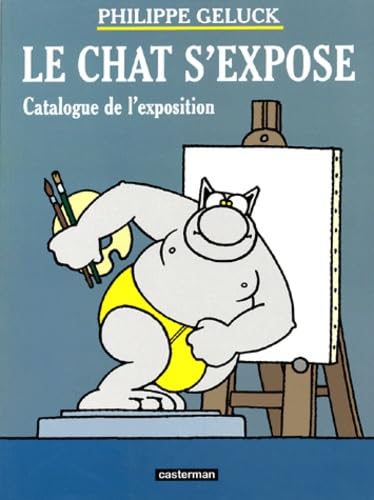 Le chat s'expose