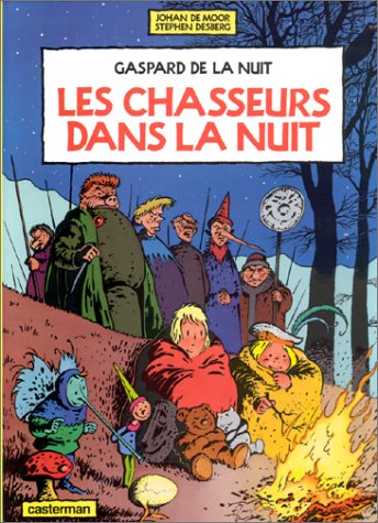 9782203342026: Les chasseurs dans la nuit: GASPARD DE LA NUIT