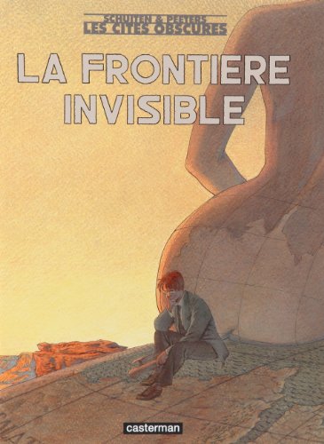 9782203343245: La frontire invisible: LA Frontiere Invisible (Integrale)
