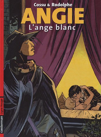 Stock image for Angie, Tome 1 : L'ange blanc for sale by Ammareal
