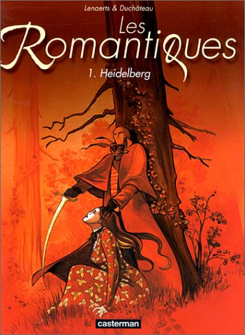 Beispielbild fr Les Romantiques, tome 1 : Heidelberg zum Verkauf von Ammareal