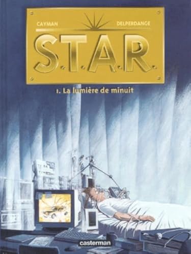 Beispielbild fr Star, tome 1 : La Lumire de minuit zum Verkauf von Ammareal