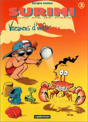 Stock image for Surimi, tome 3 : Vacances d'enfer for sale by Ammareal