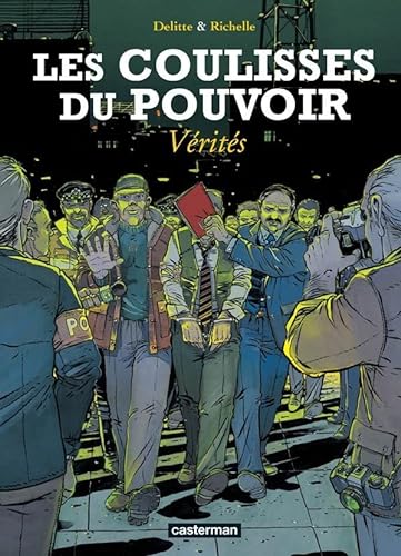 Stock image for Les Coulisses Du Pouvoir. Vol. 4. Vrits for sale by RECYCLIVRE