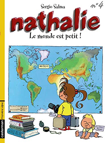 Stock image for Nathalie, tome 4 : Le monde est petit! for sale by medimops