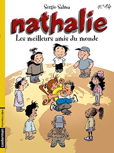Stock image for Nathalie, tome 14 : Les meilleurs amis du monde for sale by medimops