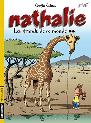 Stock image for Les grands de ce monde (Nathalie (15)) (French Edition) for sale by Wonder Book